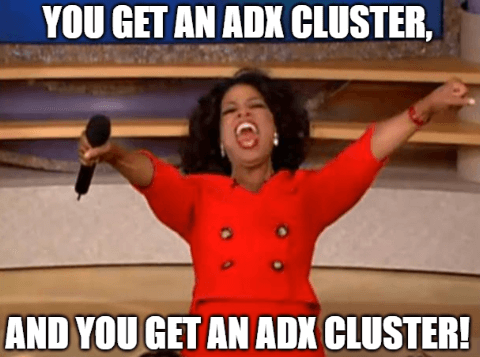 Oprah meme handing out free ADX clusters.